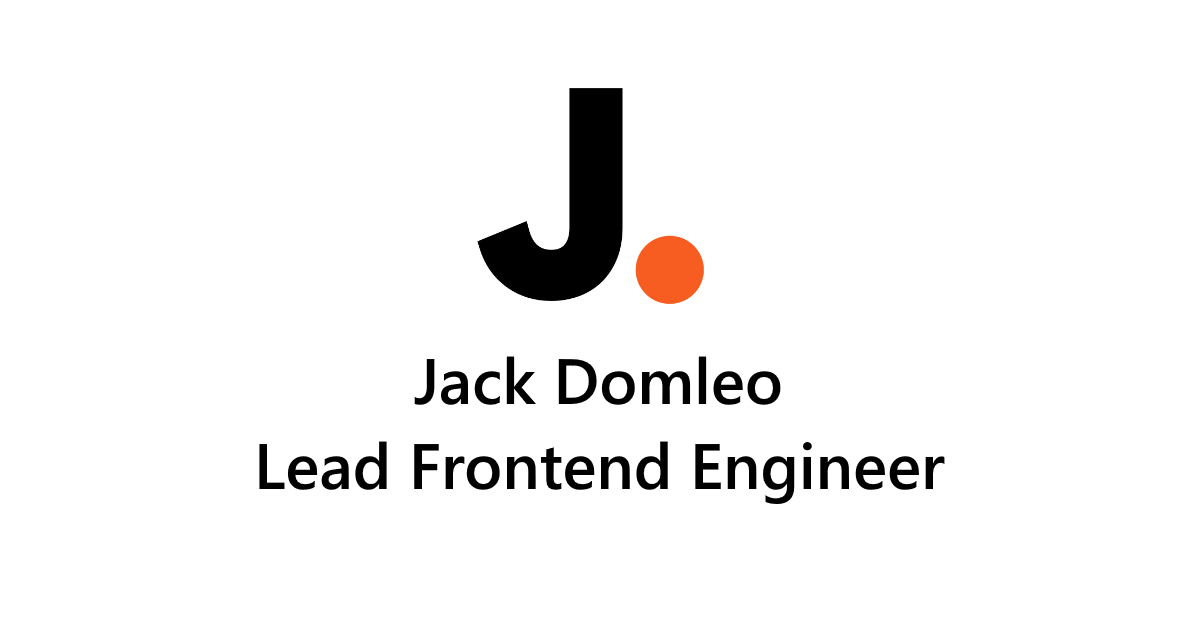 Jack Domleo - Lead Frontend Engineer